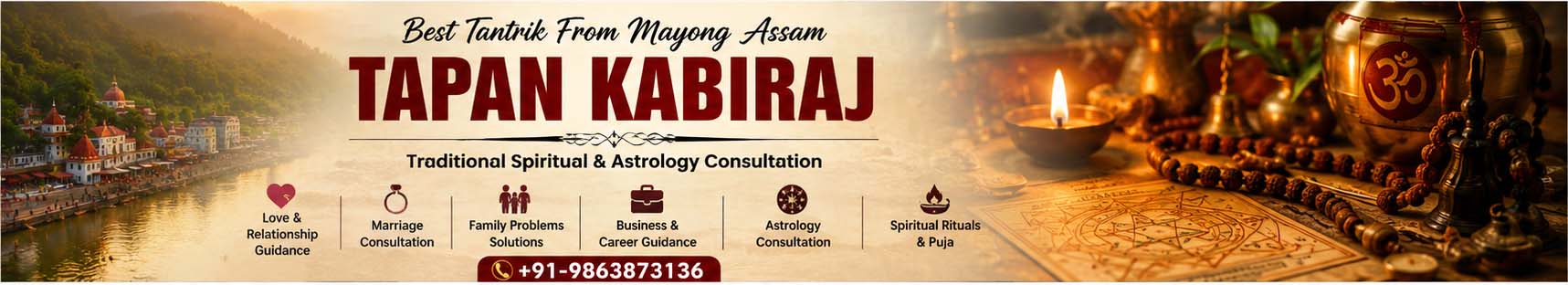 Tapan Kabiraj – Love, marriage, family and career guidance from Mayong Assam